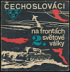 Čechoslováci na frontách 2. světové války