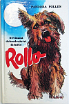 Rollo - Nevídaná dobrodružství štěněte