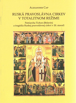 Ruská pravoslávna Cirkev v totalitnom režime