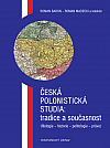 Česká polonistická studia - tradice a současnost