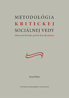 Metodológia kritickej sociálnej vedy: Marxova kritika politickej ekonómie