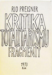 Kritika totalitarismu, fragmenty : Sázka o člověka