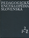 Pedagogická encyklopédia Slovenska 2 P-Ž