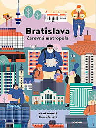 Bratislava čarovná metropola