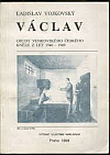 Václav - Osudy venkovského českého kněze z let 1940-1969