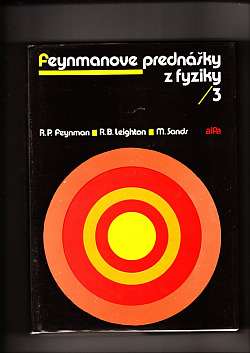 Feynmanove prednášky z fyziky - 3