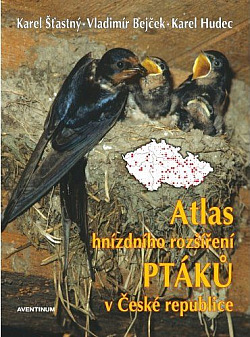 Atlas hnízdního rozšíření ptáků v České republice : 2001-2003
