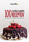 100 slaných a sladkých receptov
