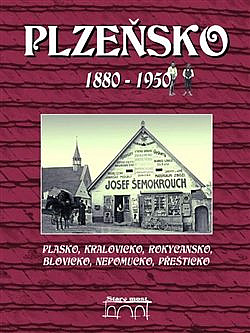 Plzeňsko 1880 – 1950