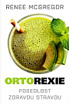 Ortorexie - Posedlost zdravou stravou