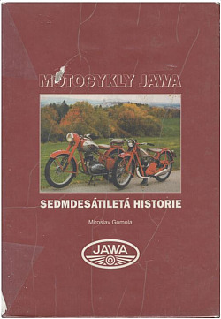 Motocykly Jawa  aneb sedmdesátiletá historie
