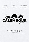 Cabaret Calembour. Všechno nejlepší 2008 - 2018