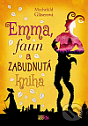 Emma, faun a zabudnutá kniha