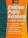 Efektivní public relations a media realtions