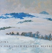 Zima v obrazech českých mistrů