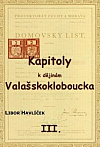 Kapitoly k dějinám Valašskokloboucka III.