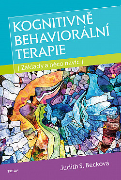 Kognitivně behaviorální terapie - Základy a něco navíc obálka knihy