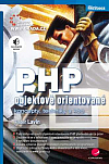 PHP objektově orientované - koncepty, techniky a kód