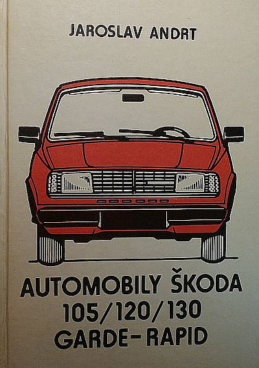 Automobily Škoda 105/120/130 Garde-Rapid