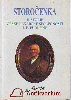 Storočenka - Historie české lékařské společnosti J. E. Purkyně