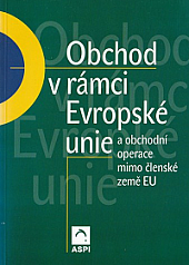 Obchod v rámci Evropské unie a obchodní operace mimo členské země EU