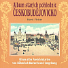 Českobudějovicko - Album starých pohlednic
