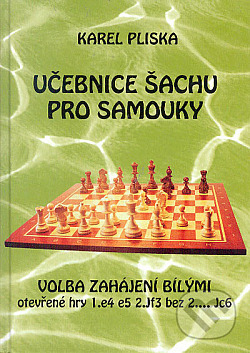 Učebnice šachu pro samouky - volba zahájení bílými