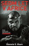 Sedm let v Africe: Příběh českého syna nigerijského krále