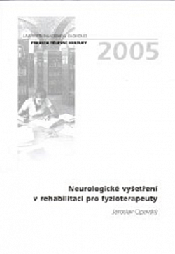 Neurologické vyšetření v rehabilitaci pro fyzioterapeuty