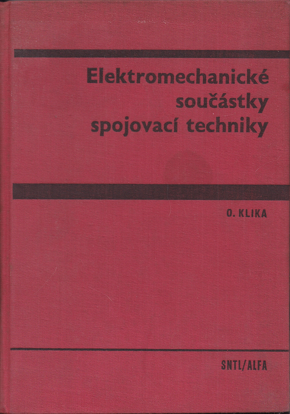 Elektromechanické součástky spojovací techniky