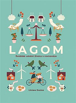 Lagom: Švédské umění života v rovnováze