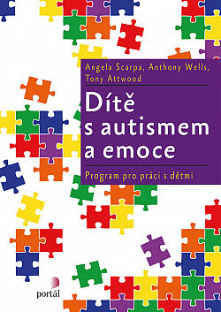 Dítě s autismem a emoce - program pro práci s dětmi