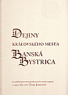 Dejiny kráľovského mesta Banská Bystrica. Na základe poverenia predstaviteľov mesta napísal v rokoch 1896 – 1922 Emil Jurkovič