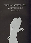 Kniha Nosferatu: Vampýrská bible