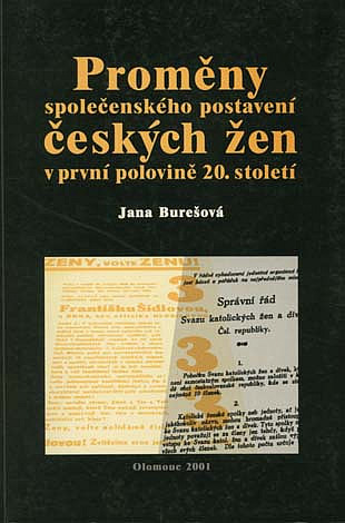 Proměny společenského postavení českých žen v první polovině 20. století