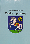 Město Ostrava - Znaky a prapory