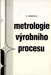 Metrologie výrobního procesu