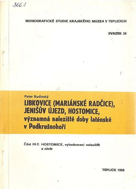 Libkovice, (Mariánské Radčice), Jenišův Újezd, Hostomice: Významná naleziště doby laténské v Podkrušnohoří