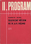 Televizní příjem ve IV. a V. pásmu