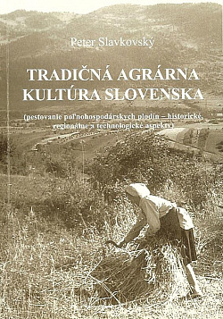 Tradičná agrárna kultúra Slovenska