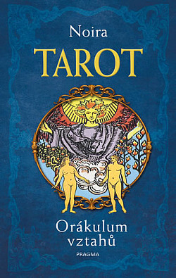 Tarot - Orákulum vztahů