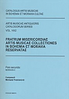Fratrum misericordiae artis musicae collectiones in Bohemia et Moravia reservatae