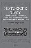 Historické tisky vokální polyfonie, rané monodie, hudební teorie a instrumentální hudby v českých zemích do roku 1630
