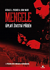 Mengele: Úplný životní příběh