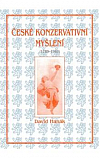 České konzervativní myšlení (1789-1989)