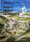Dobytí hradu Lelekovice