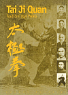 Tai Ji Quan - tradiční styl Yang