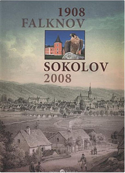 Sokolov = Falknov: 1908-2008