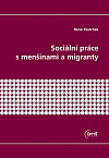 Sociální práce s menšinami a migranty