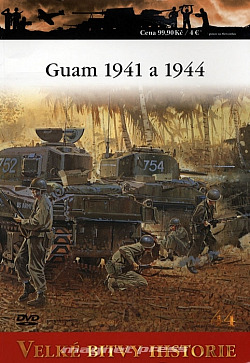 Guam 1941 a 1944 - Prohra a vítězné znovudobytí